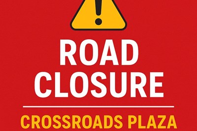 Temporary Closure – Crossroads Plaza Entrance at 2nd Street Pike