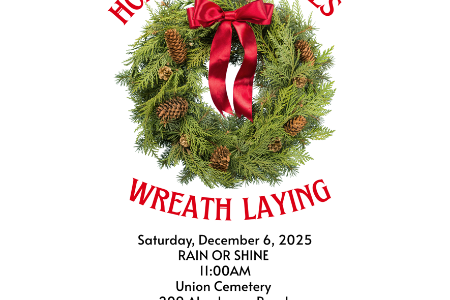 SAVE THE DATE! Join us for our Hometown Heroes Wreath Laying Ceremony!