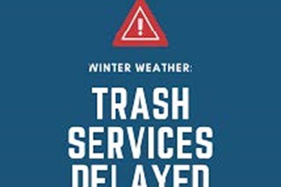 Trash & Recycling Service Alert – Winter Weather Delay
